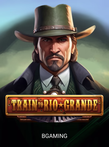 Train to Rio Grande