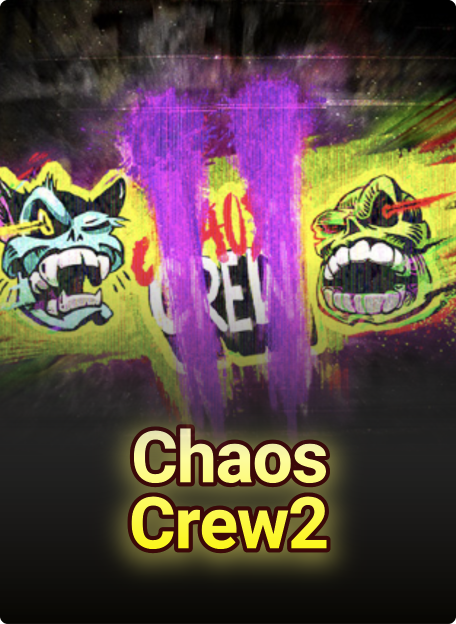 Chaos Crew 2