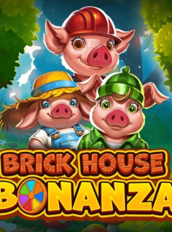 Brick House Bonanza